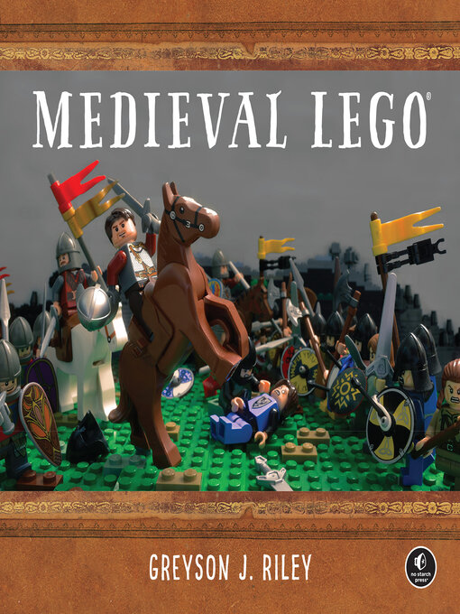 Title details for Medieval LEGO by Greyson J. Riley - Available